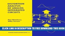 New Book Distortion Analysis of Analog Integrated Circuits