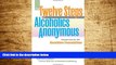 Must Have  The Twelve Steps of Alcoholics Anonymous: Interpreted by the Hazelden Foundation  READ