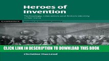 [PDF] Heroes of Invention: Technology, Liberalism and British Identity, 1750-1914 (Cambridge