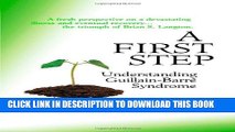 [PDF] A First Step - Understanding Guillain-Barre Syndrome Full Online