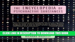 [PDF] The Encyclopedia of Psychoactive Substances Full Online