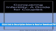 [Get] Conquering Infertility: A Guide for Couples Popular New