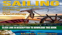[PDF] Sailing: An Introduction to Sailing and Yachting (sailing, boat, boating, yacht, World Trip,