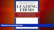 READ book  Leading Firms: How Great Professional Service Firms Succeed   How Your Firm Can Too