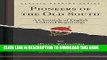 [PDF] Pioneers of the Old South: A Chronicle of English Colonial Beginnings (Classic Reprint) Full