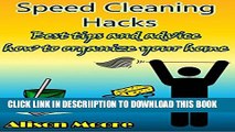 [New] Speed Cleaning Hacks: Best tips and advice how to organize your home Exclusive Online