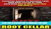 [PDF] SHTF Root Cellar: Essential Basics To Building Your Own Root Cellar At Your Backyard And 10