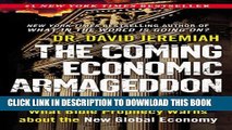 [PDF] The Coming Economic Armageddon: What Bible Prophecy Warns about the New Global Economy