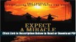 [Download] Expect a Miracle: One Couple s Compelling Story of Faith and Hope Popular New