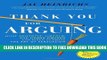 New Book Thank You For Arguing, Revised and Updated Edition: What Aristotle, Lincoln, And Homer