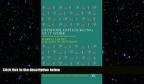 Free [PDF] Downlaod  Offshore Outsourcing of IT Work: Client and Supplier Perspectives