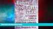 READ FREE FULL  From the First Bite: A Complete Guide to Recovery from Food Addiction  READ Ebook