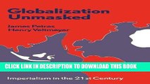 [PDF] Globalization Unmasked: Imperialism in the 21st Century Full Collection
