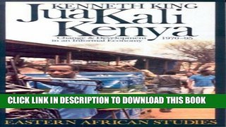 [PDF] Jua Kali Kenya: Change   Development in an Informal Economy, 1970-95 (Eastern African