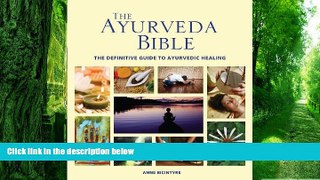 Big Deals  The Ayurveda Bible: The Definitive Guide to Ayurvedic Healing (Subject Bible)  Free