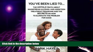 Big Deals  You ve been lied to... The UNTOLD truth about mainstream alcohol and addiction