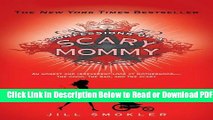 [Get] Confessions of a Scary Mommy: An Honest and Irreverent Look at Motherhood: The Good, The