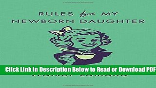 [Download] Rules for My Newborn Daughter Free New