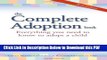 [Read] The Complete Adoption Book: Everything You Need to Know to Adopt a Child Full Online