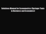[PDF] Solutions Manual for Econometrics (Springer Texts in Business and Economics) Full Colection