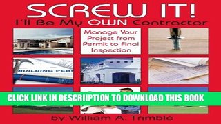[New] Screw It!  I ll Be My Own Contractor Exclusive Online