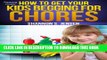 [New] Cleaning House:  How To Get Your Kids Begging For Chores (Parents  Toolbox Book 1) Exclusive