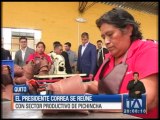 Correa se reúne con sector productivo de Pichincha