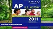 Big Deals  Kaplan AP U.S. History 2011  Best Seller Books Best Seller