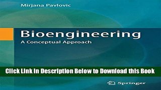 [Reads] Bioengineering: A Conceptual Approach Free Books