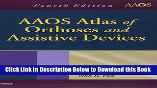 [Best] AAOS Atlas of Orthoses and Assistive Devices Free Books