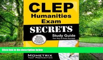 Big Deals  CLEP Humanities Exam Secrets Study Guide: CLEP Test Review for the College Level