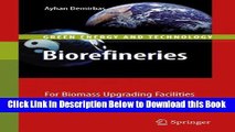 [Best] Biorefineries: For Biomass Upgrading Facilities Online Ebook