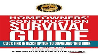 [New] Homeowners  Construction Survival Guide: And Other Building Survival Strategies Exclusive