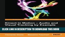 [PDF] Kinect in Motion  - Audio and Visual Tracking by Example Full Collection