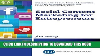 [Download] Social Content Marketing for Entrepreneurs Hardcover Collection