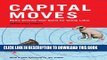 [Download] Capital Moves: RCA s Seventy-Year Quest for Cheap Labor (with a New Epilogue) Hardcover