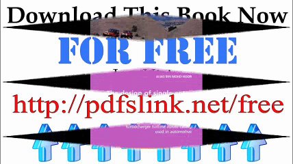 Download The design of single entry radial inflow turbocharger turbine volute An experimental and theoretical investigation... Pdf Book