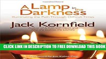 New Book A Lamp in the Darkness: Illuminating the Path Through Difficult Times