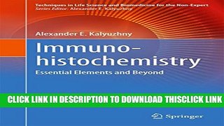 [PDF] Immunohistochemistry: Essential Elements and Beyond (Techniques in Life Science and