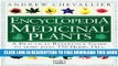 New Book The Encyclopedia of Medicinal Plants: A Practical Reference Guide to over 550 Key Herbs