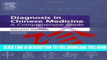 New Book Diagnosis in Chinese Medicine: A Comprehensive Guide, 1e