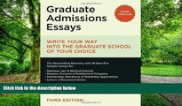 Big Deals  Graduate Admissions Essays: Write Your Way into the Graduate School of Your Choice