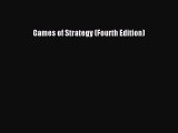 [PDF] Games of Strategy (Fourth Edition) Full Colection