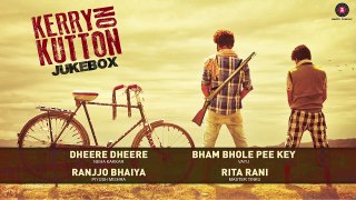 Kerry On Kutton - Full Movie Audio Jukebox | Satyajeet Dubey, Aradhana Jogata, Karan M & Aditya K