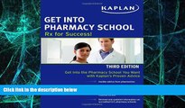 Big Deals  Get Into Pharmacy School: Rx for Success  Best Seller Books Best Seller