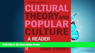 Popular Book Cultural Theory and Popular Culture: A Reader
