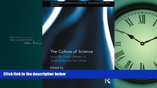 Choose Book The Culture of Science: How the Public Relates to Science Across the Globe (Routledge