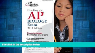 READ FREE FULL  Cracking the AP Biology Exam, 2011 Edition (College Test Preparation)  READ Ebook