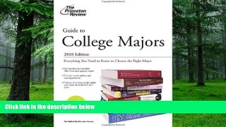 Big Deals  Guide to College Majors, 2010 Edition (College Admissions Guides)  Free Full Read Best