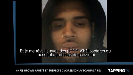 Chris Brown arrêté et suspecté d’agression avec arme à feu